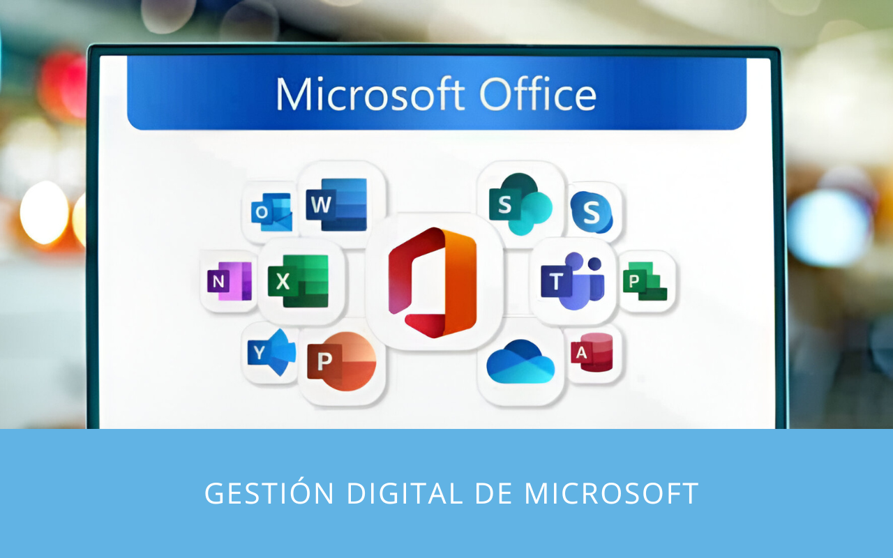 Gestión Digital con Microsoft